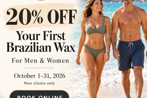 First-Timer Welcome: 20% Off Your First Brazilian Wax